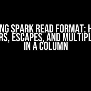 Mastering Spark Read Format: Handling Delimiters, Escapes, and Multiple Quotes in a Column